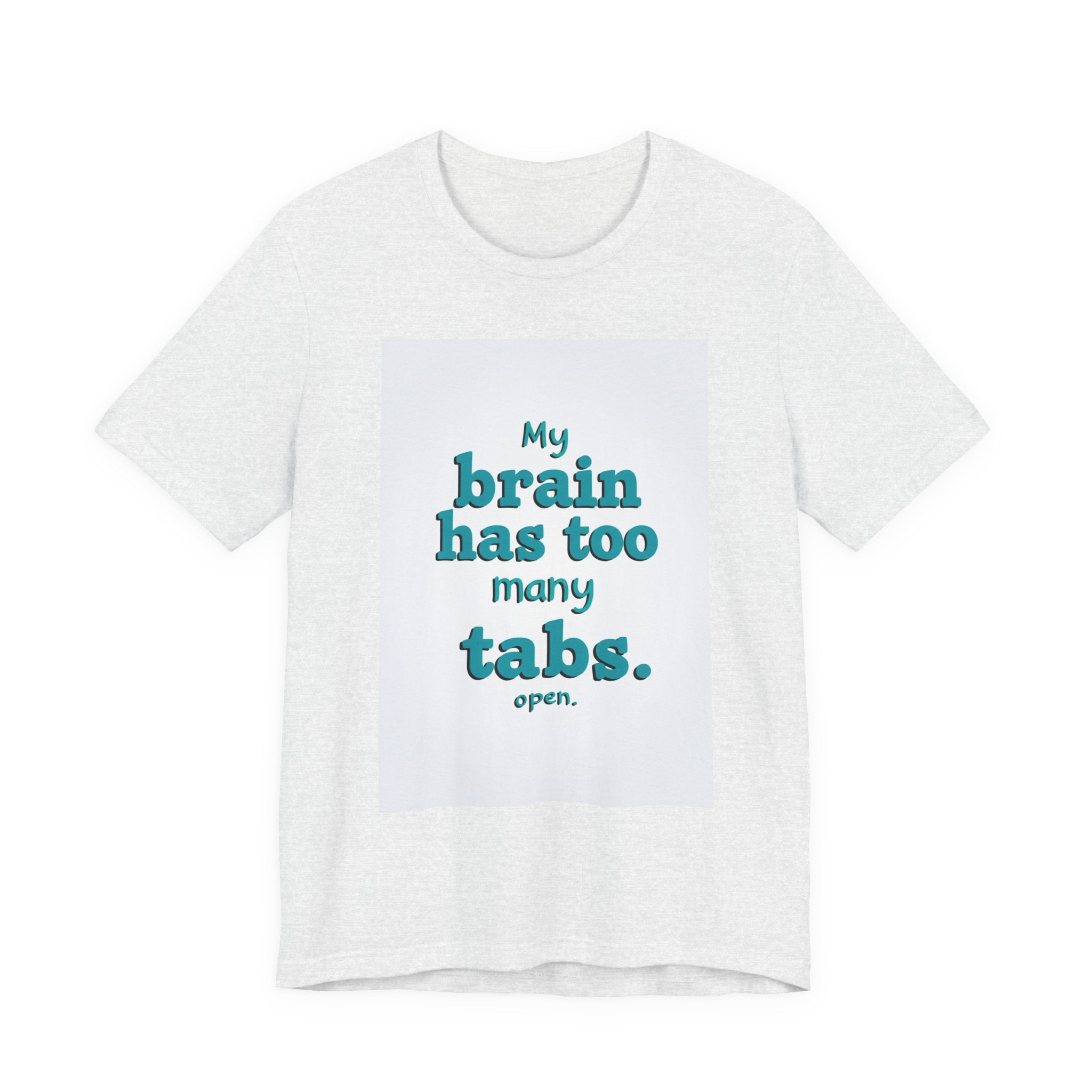 Funny Brain Tabs Unisex Tee  Design