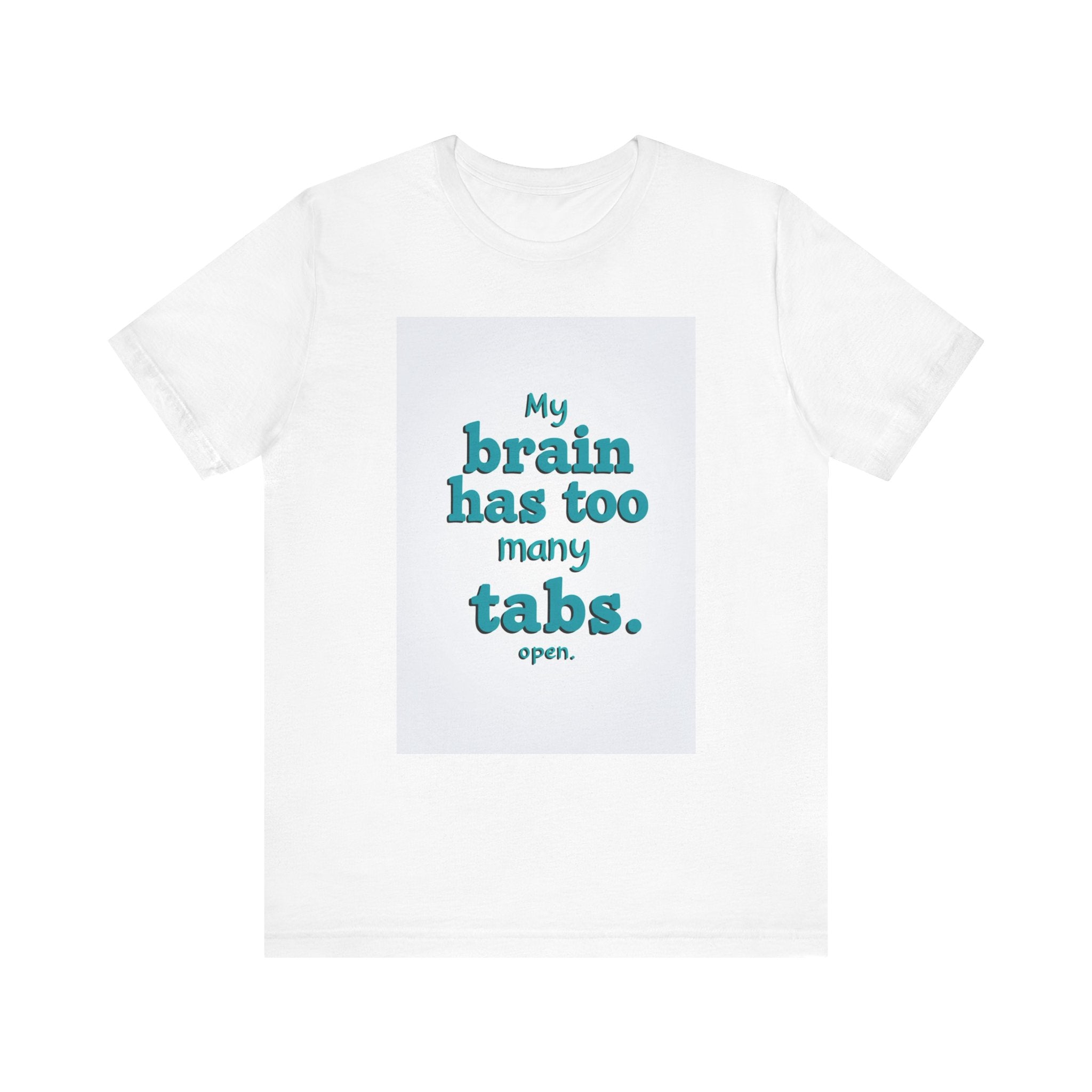 Funny Brain Tabs Unisex Tee  Design